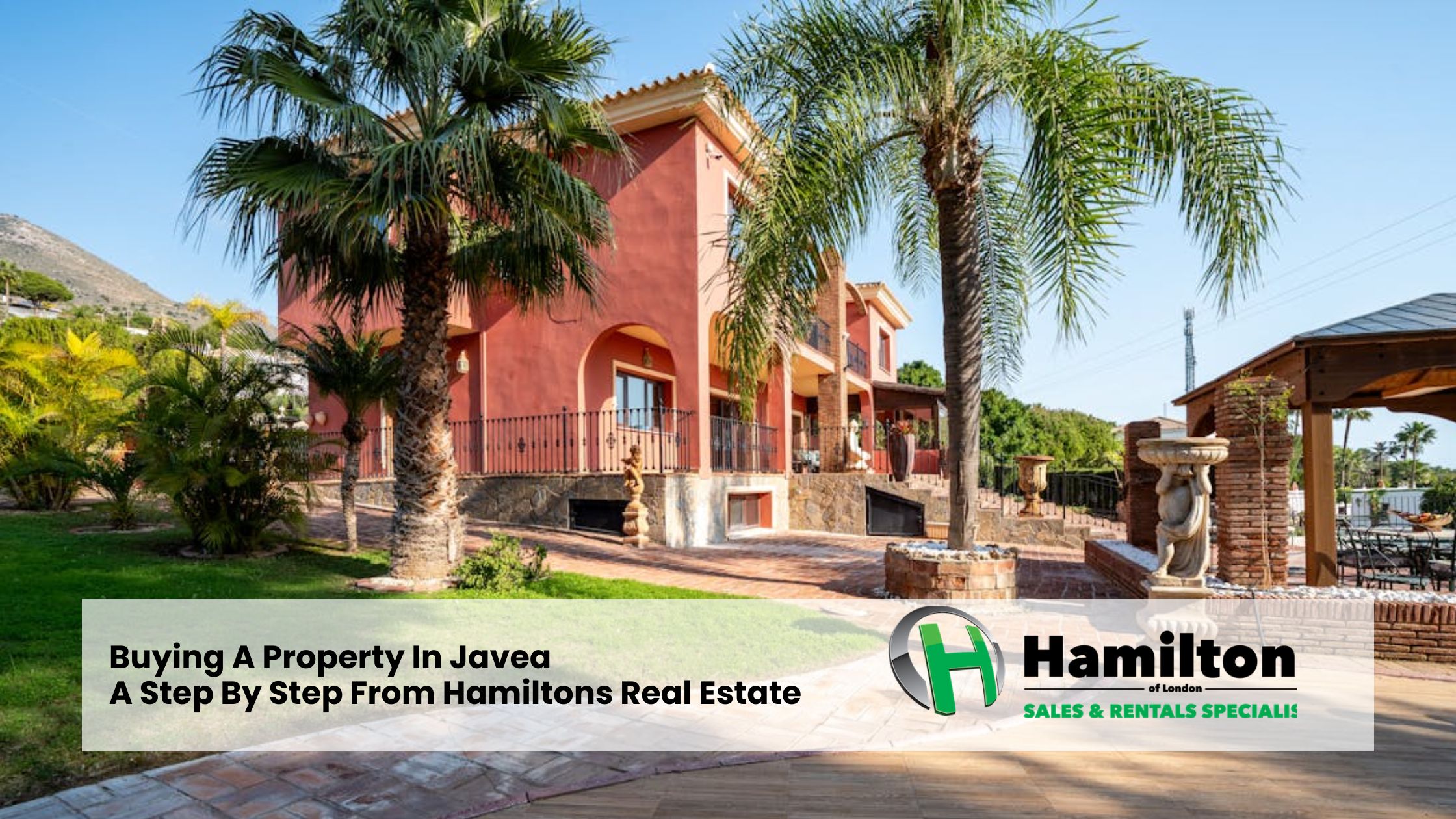 Buying A Property In Javea Step By Step | Hamiltons Real Estate