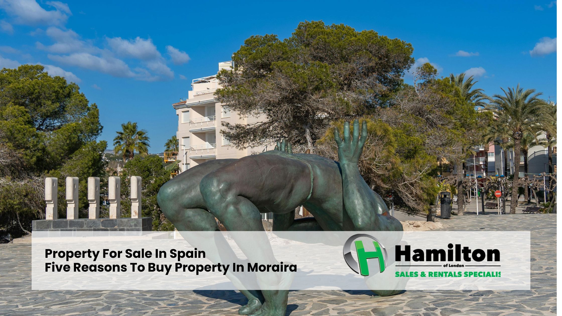Property For Sale In Spain – Five Reasons To Buy In Moraira