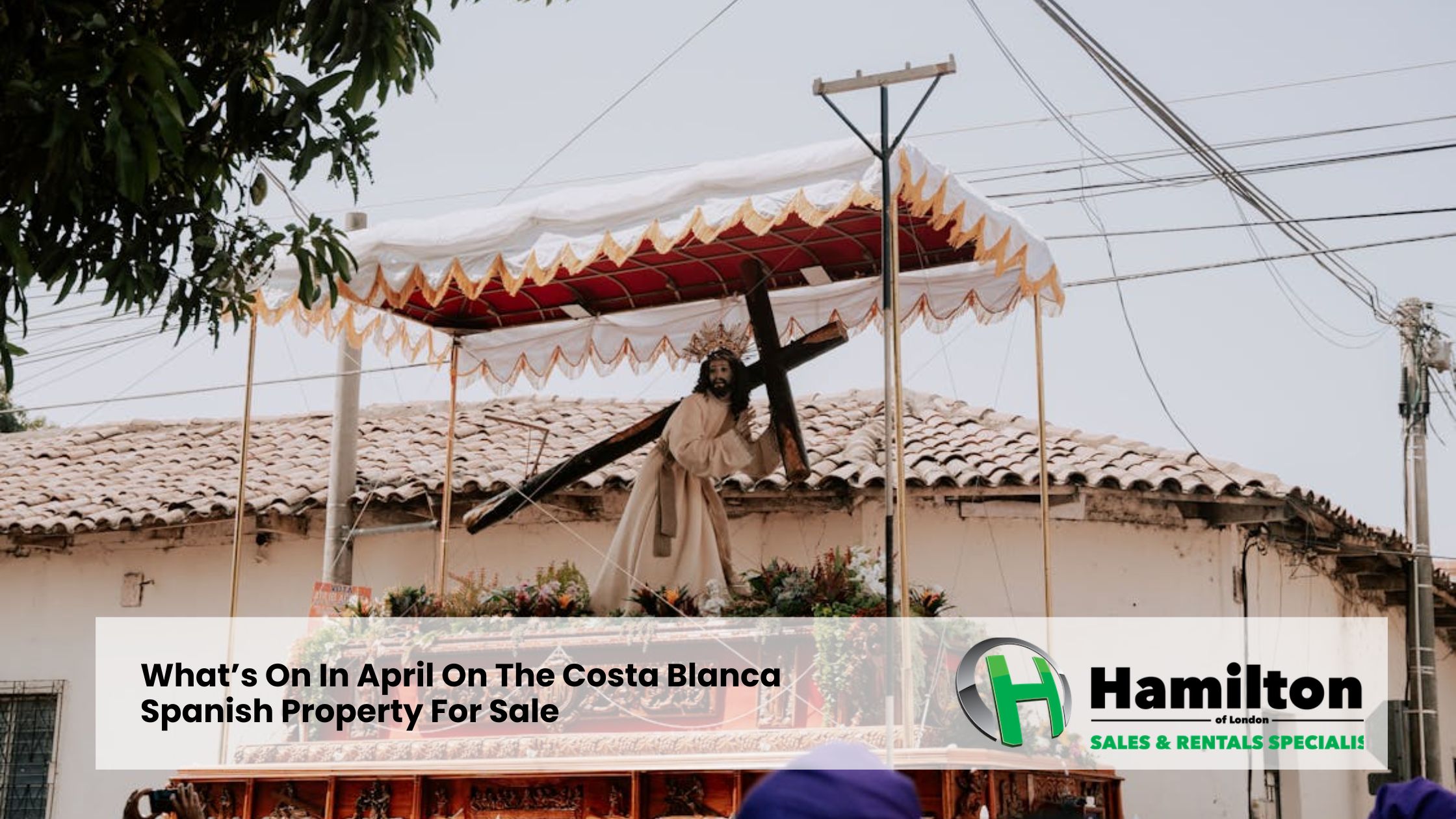 What’s On In April On The Costa Blanca| Spanish Property For Sale