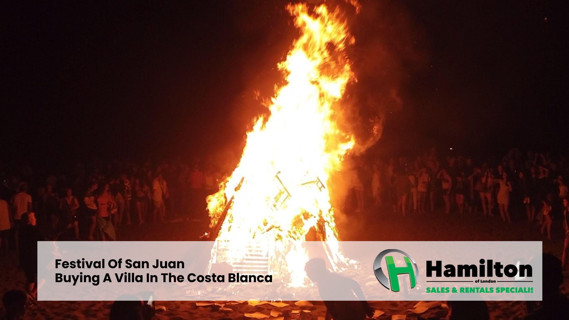 Festival Of San Juan – Buying A Villa In The Costa Blanca
