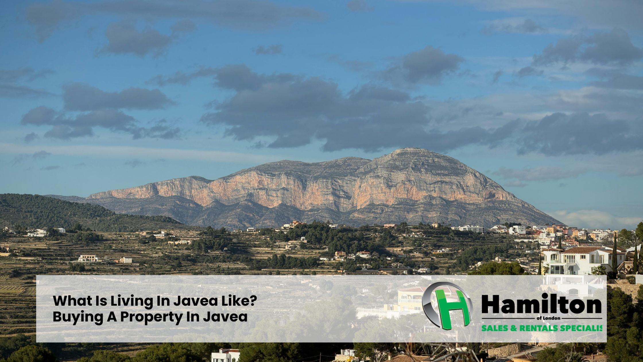 What Is Living In Javea Like? – Buying A Property In Javea