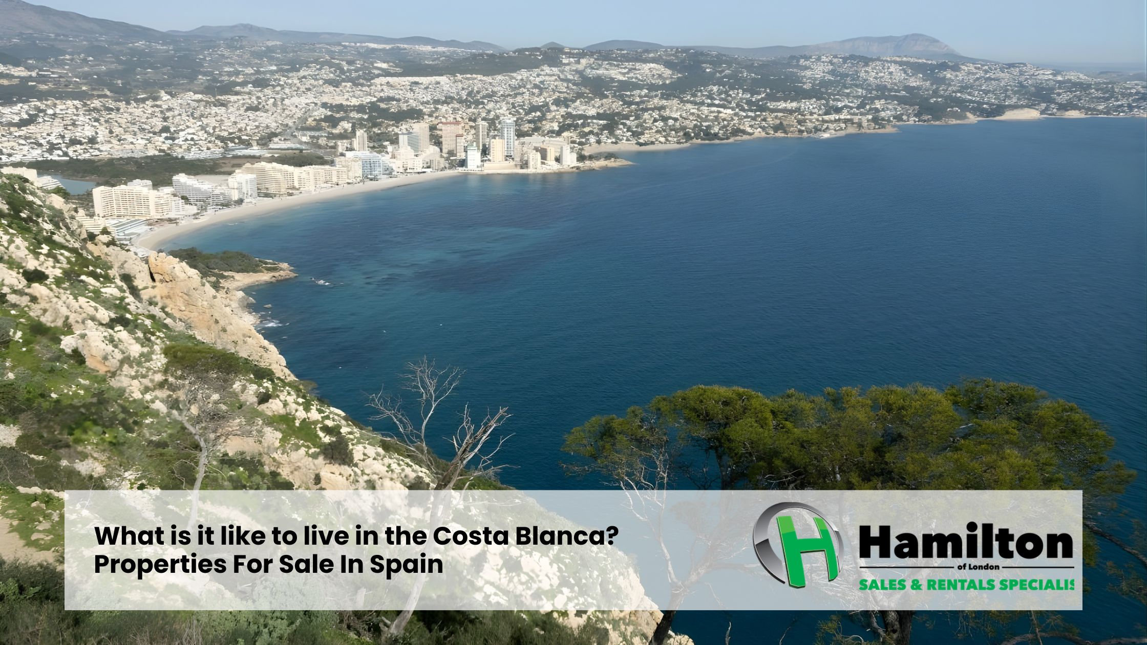 What is it like to live in the Costa Blanca? Properties For Sale In Spain