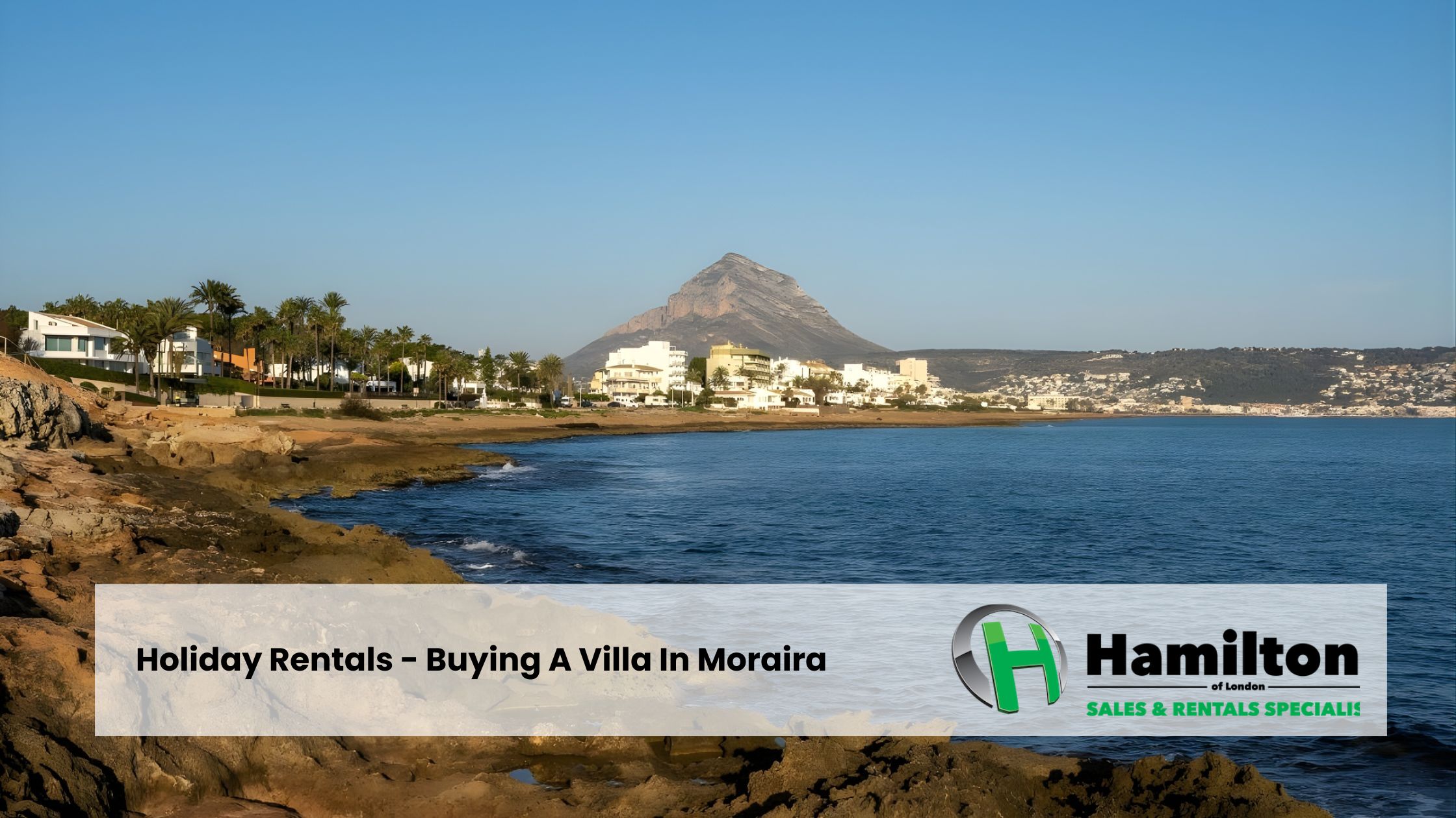Holiday Rentals - Buying A Villa In Moraira