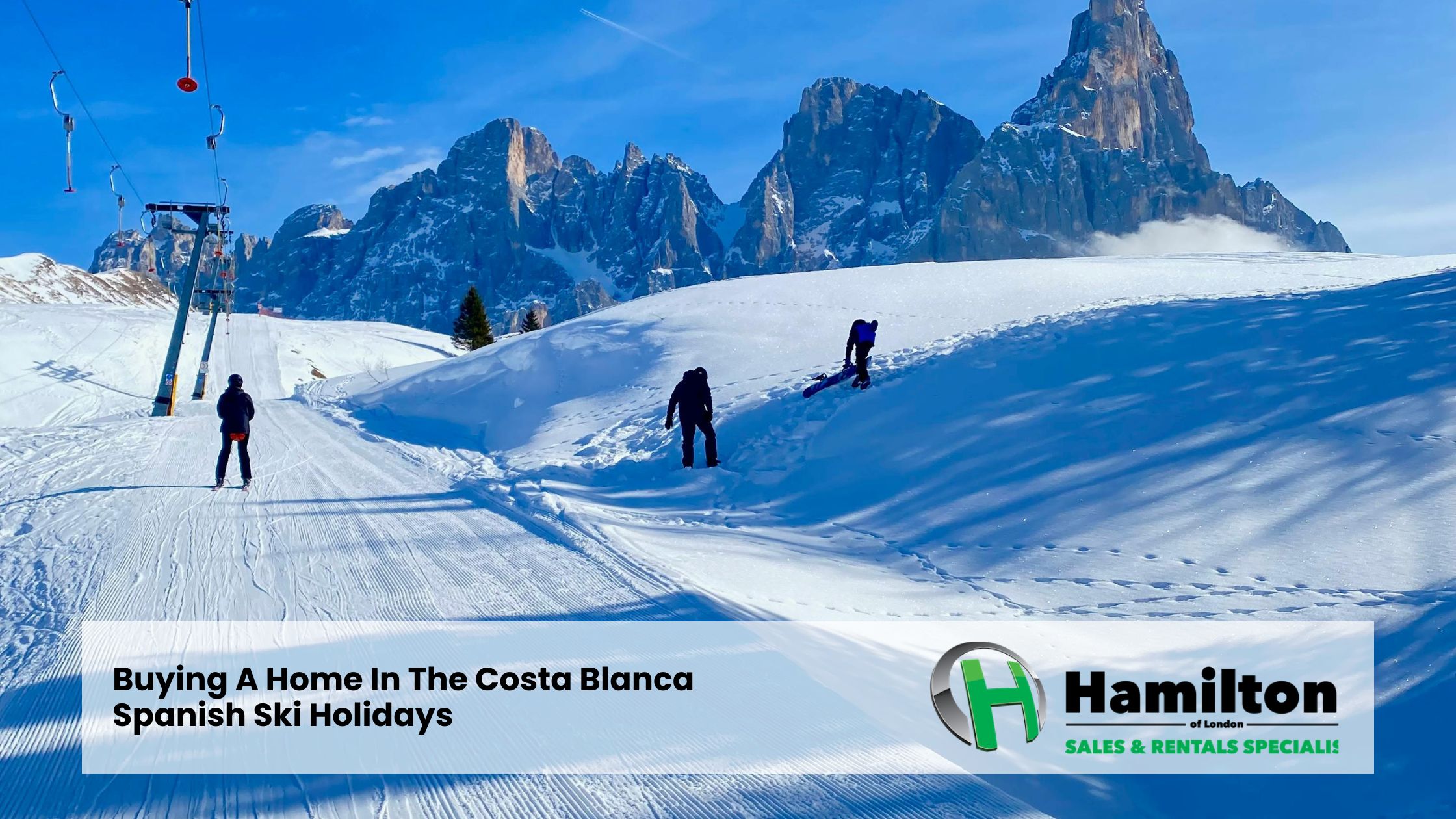 Buying A Home In The Costa Blanca – Spanish Ski Holidays