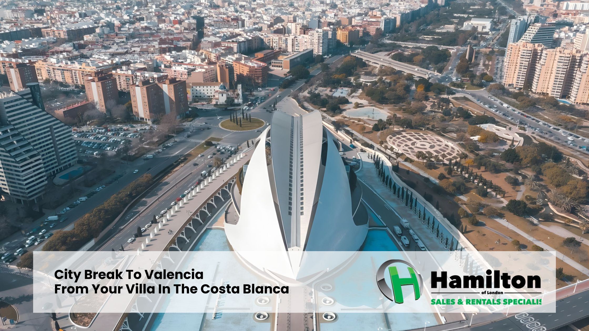 Stadsreis naar Valencia vanuit uw villa aan de Costa Blanca