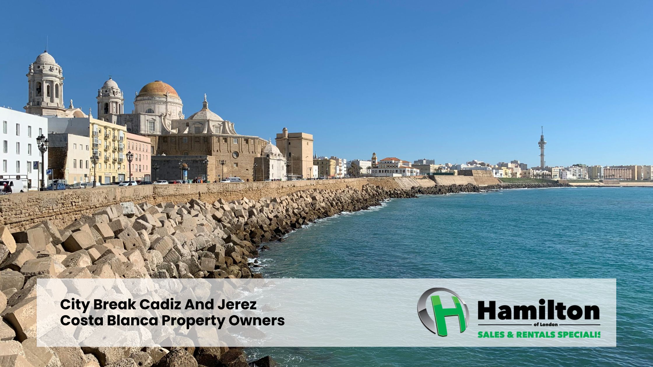 City Break Cadiz en Jerez – Eigenaren van vastgoed in Costa Blanca