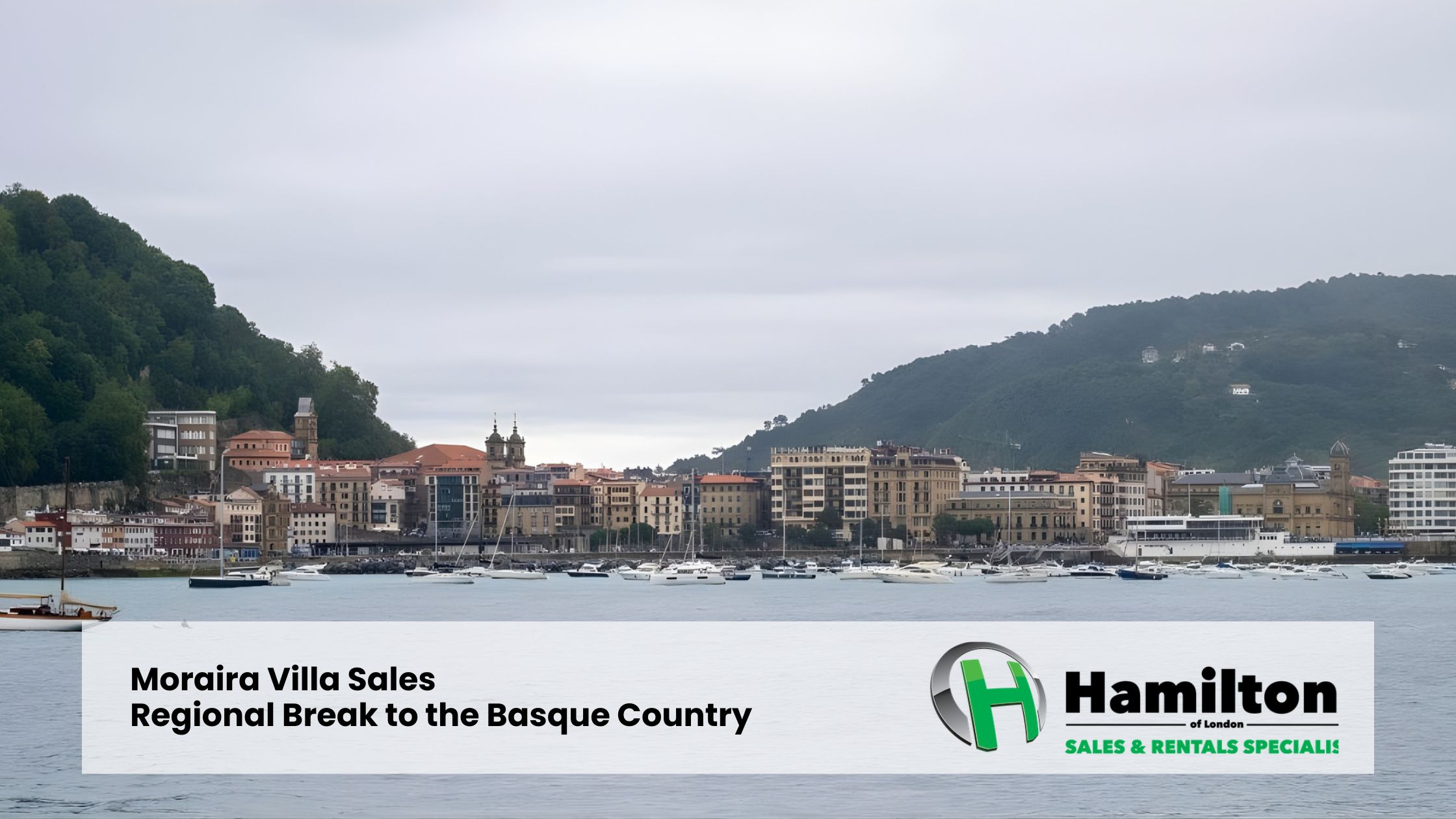 Moraira Villa Sales – Regional Break to the Basque Country