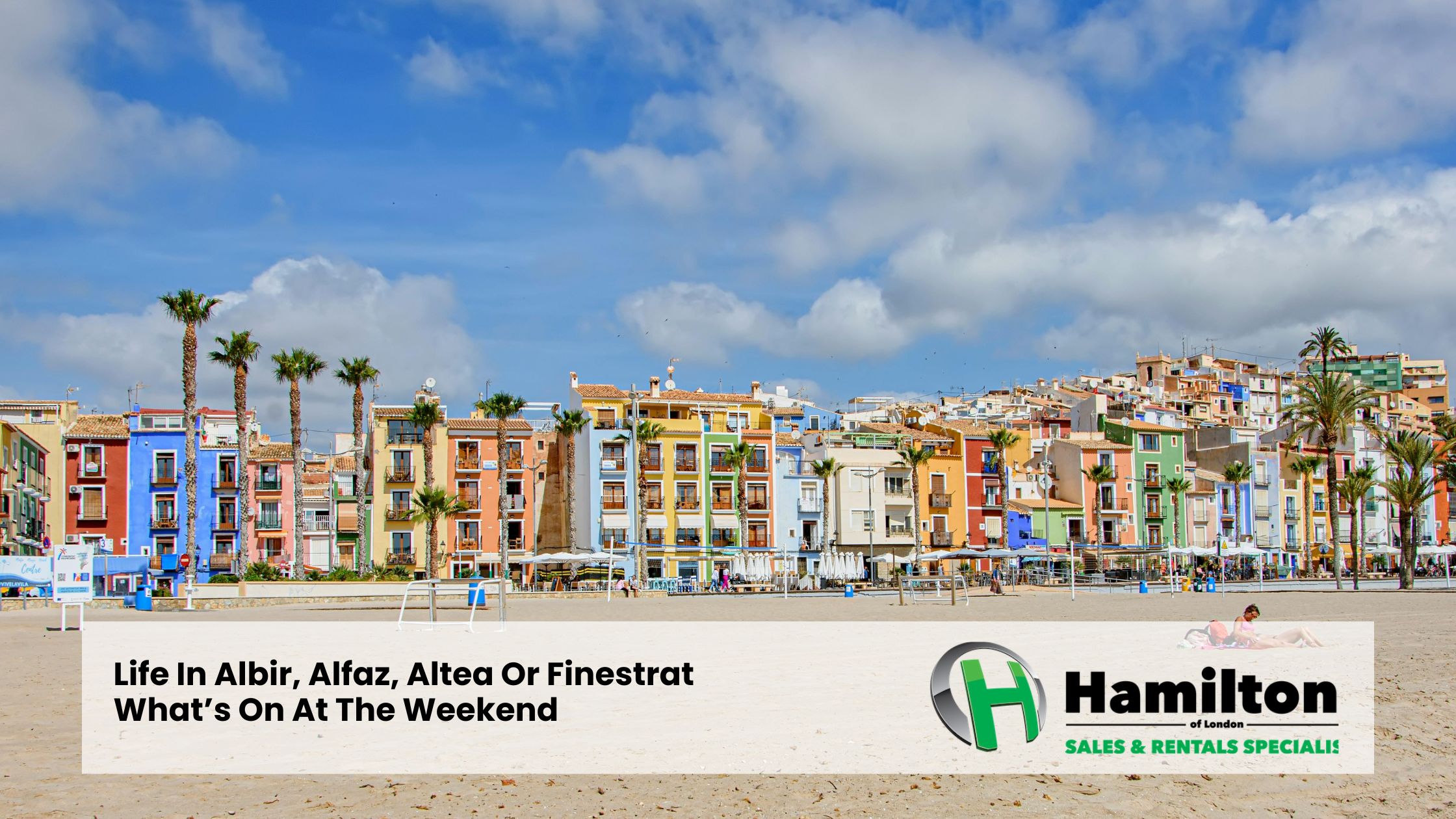 Leben in Albir, Alfaz, Altea oder Finestrat – Was am Wochenende läuft