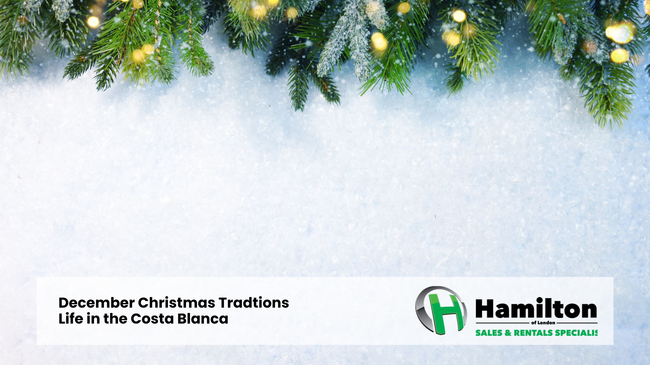 Tradiciones navideñas de diciembre – Vida en la Costa Blanca