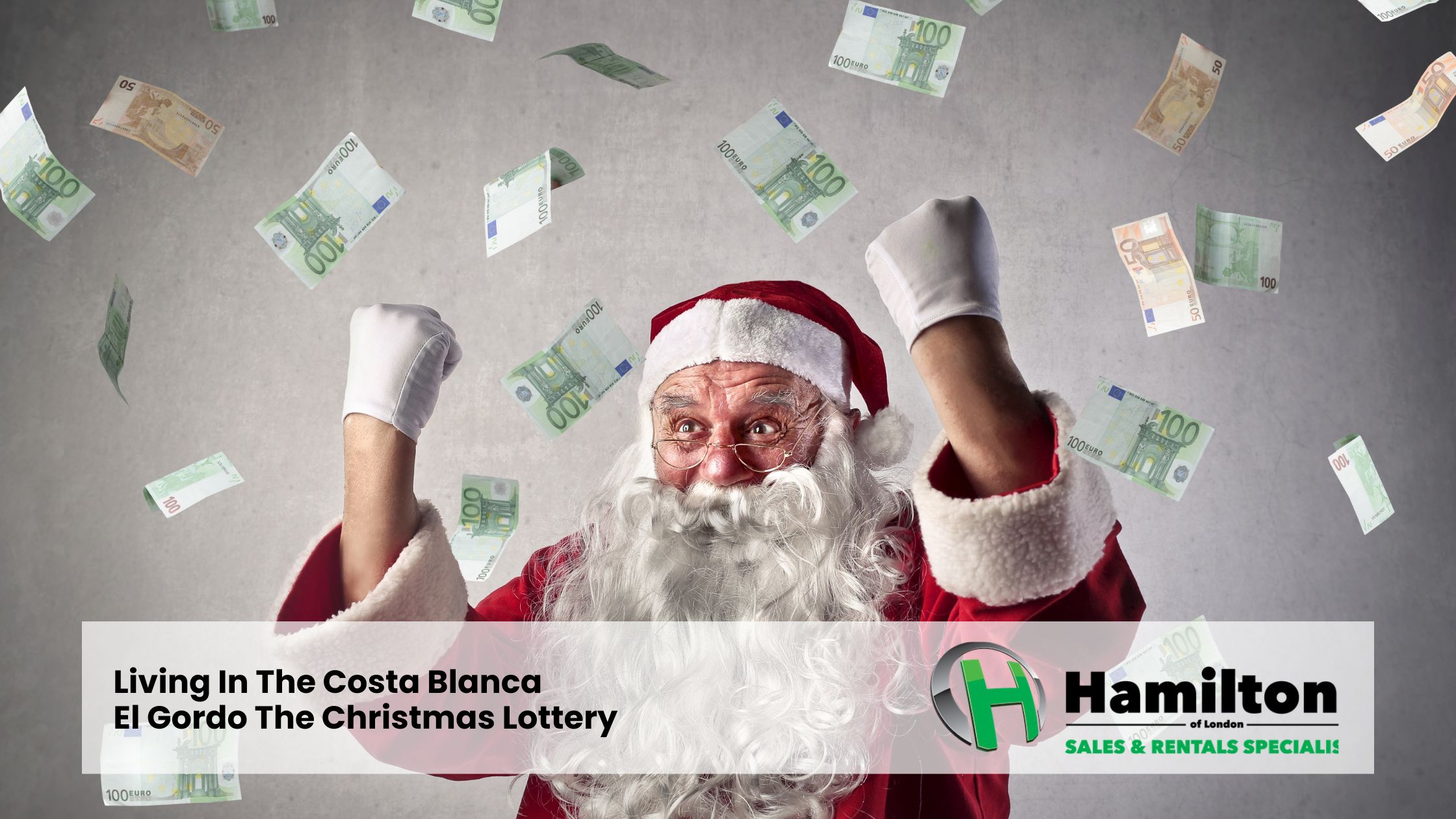 Living In The Costa Blanca - El Gordo The Christmas Lottery