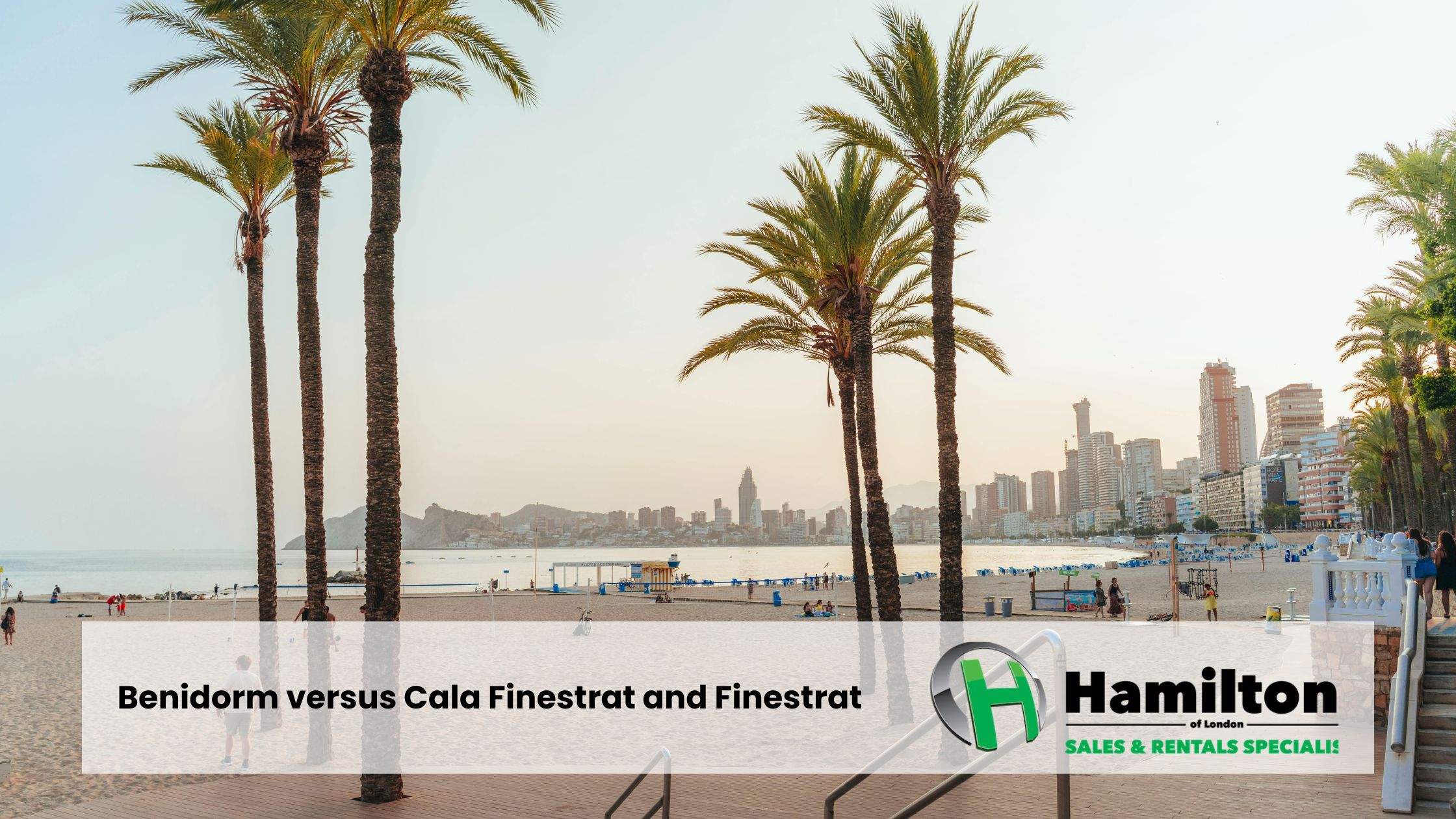 Benidorm versus Cala Finestrat and Finestrat