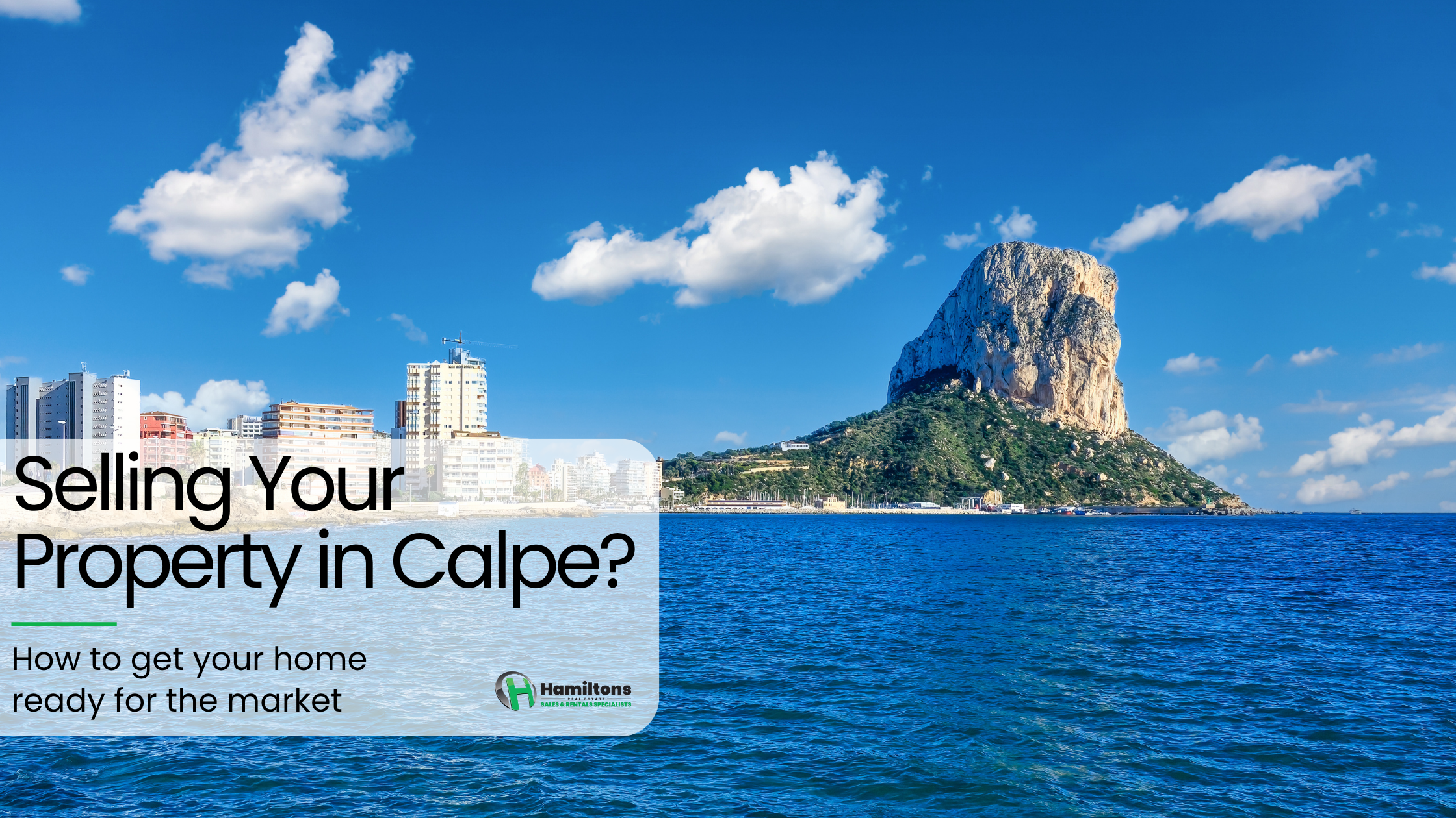 Selling Your Property in Calpe: How to Get It Ready for the Market