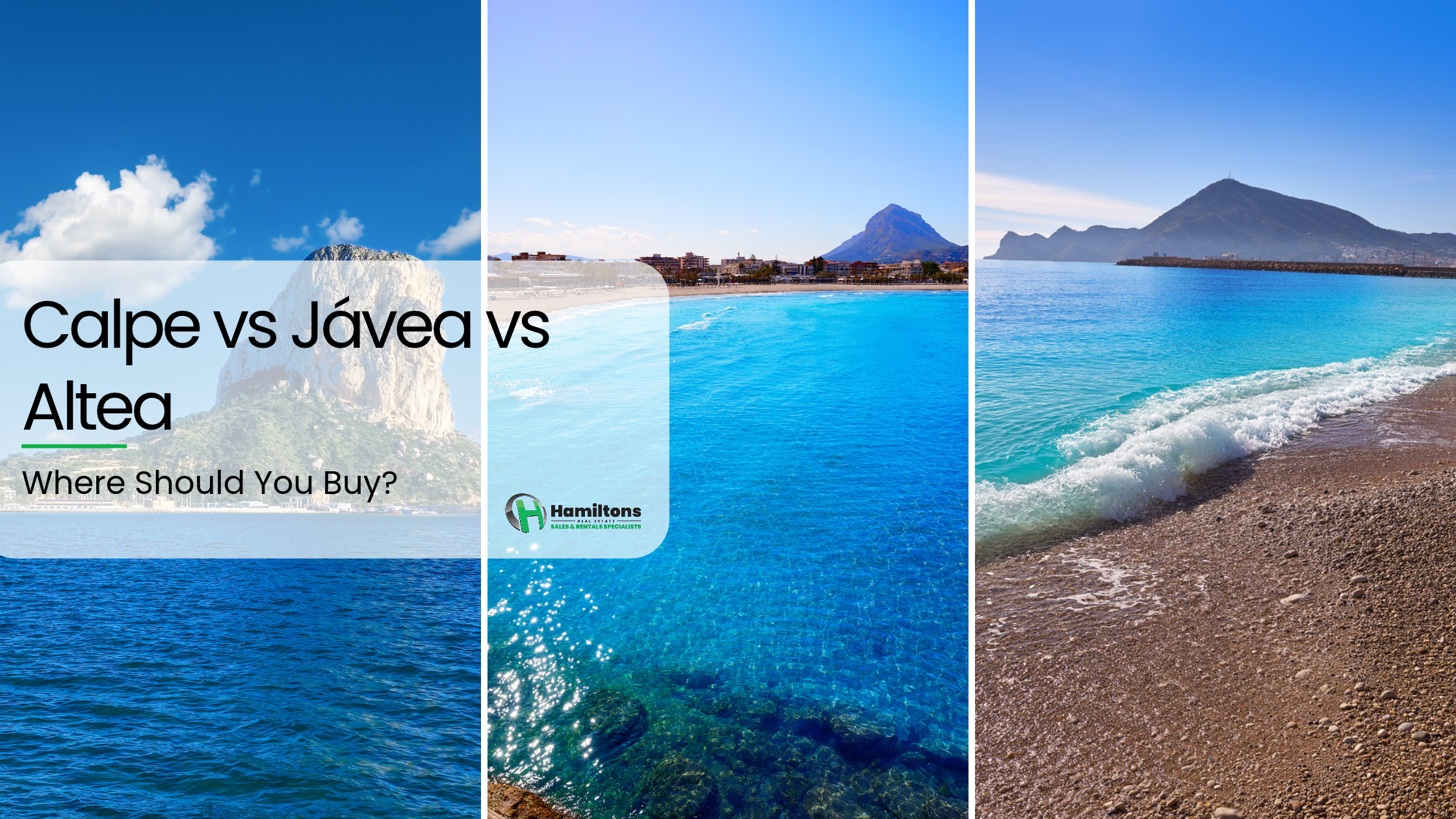 Calpe vs Jávea vs Altea: Where Should You Buy?